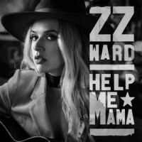 Help Me Mama_ZZ Ward