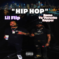 Hip Hop_Rome Ya’FavoriteRapper,Lil Flip