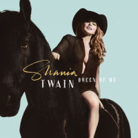 Queen Of Me_Shania Twain