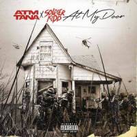 At My Door_Atm Tana,Soldier Kidd