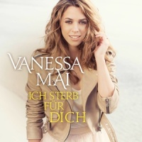 Ich sterb für dich_Vanessa Mai
