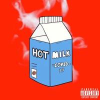 Covid 19(feat. Stretch)_Hot Milk,Stretch