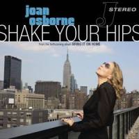 Shake Your Hips_Joan Osborne