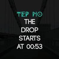 The Drop Starts At 00:53_Tep No