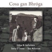 The Coachman’s Whip / Paddy Carty’s(Reels)_Eithne Ní Uallacháin,Gerry O'Connor,Desi Wilkinson