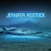 Es tut wieder weh_Jennifer Rostock
