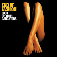 Lock Up Your Daughters_End of Fashion