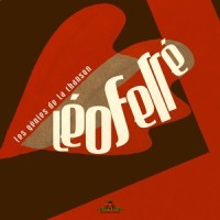 Pauvre Rutebeuf (Que sont mes amis devenus)_Léo Ferré