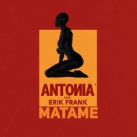 Matame_Antonia,Erik Frank
