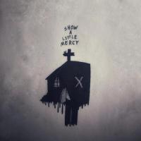 Show a Little Mercy_Kyle Stibbs