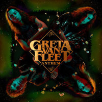 Anthem_Greta Van Fleet