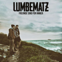 Freunde sind für immer_Lumbematz