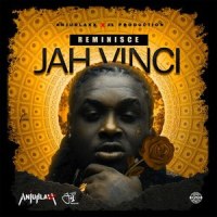 Reminisce_Jah Vinci