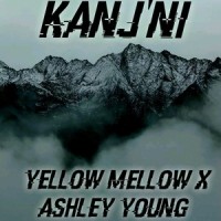 KANJ'NI (feat. YELLOW MELLOW)_Gladwell West,Yellow Mellow
