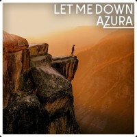 Let Me Down_Azura