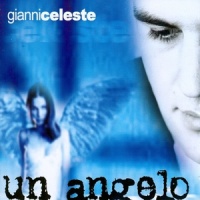 Un Angelo_Gianni Celeste