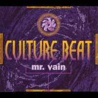 Mr. Vain_Culture Beat