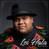 Lei Hala_Josh Tatofi