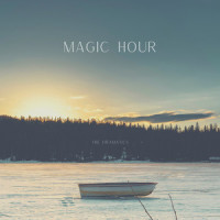 Magic Hour_The Dramatics