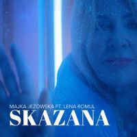Skazana_Majka Jeżowska,Lena Romul