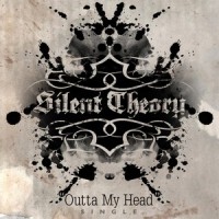Outta My Head_Silent Theory