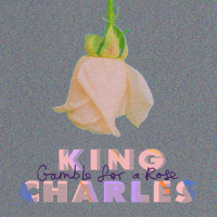 Gamble for a Rose_King Charles