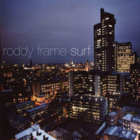 Your Smile Has Stopped The Hands Of Time_Roddy Frame