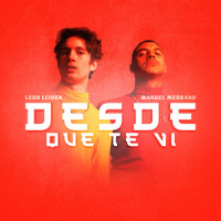 Desde Que Te Vi_Leon Leiden,Manuel Medrano
