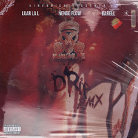 Drip_Luar La L,Darell,Sinfónico,Dexian,Ñengo Flow