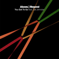You Got To Go_Above & Beyond,Zoë Johnston