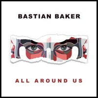 All Around Us_Bastian Baker