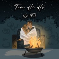 Tum Hi Ho(Lo-Fi)_Amit Panchal,Musical Panchal,Arijit Singh