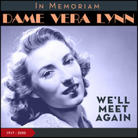 We'll Meet Again_Vera Lynn,Ronald Shaw & his Orchestra,Chorus of Sailors,Soldiers and Airmen of Her Majesty's Forces
