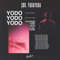 Yodo(You Only Die Once)_SUD,YADAYADA,August Ramberg,Tudor Davies,Mattias Lundborg