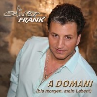 A Domani (Bis morgen, mein Leben!)_Oliver Frank