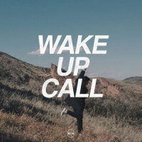 Wake Up Call_Manila Killa,Mansionair,Alexander Nicholls,Lachlan Bostock,William Jack Froggatt,Frederik Thaae,Ryan Spraker,Tom Peyton