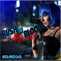 Rush of Blood_Komodo,Michael Shynes