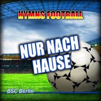 Nur Nach Hause (Hymnem BSC Berlin Anthems)_Gold Band