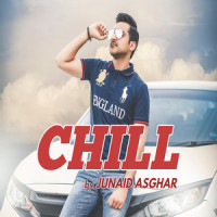 Chill_Junaid Asghar