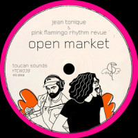 Open Market_Jean Tonique,Pink Flamingo Rhythm Revue