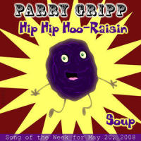 Hip Hip Hoo-Raisin_Parry Gripp