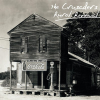 A Healing Coming On_The Crusaders