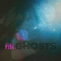Ghosts_Adam Wedd,Wayne Cohen