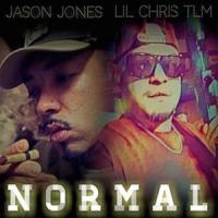 Normal(feat. Jason Jones)_Lil Chris Tlm,Jason Jones