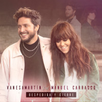 Despedida y cierre(feat. Manuel Carrasco)_Vanesa Martín,Manuel Carrasco