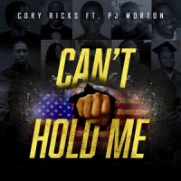 Can't Hold Me_Cory Ricks,PJ Morton