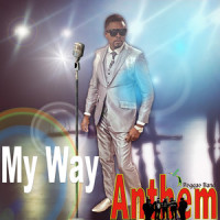 My Way_Anthem Reggae Band,Paul Anka,Claude François,Jacques Revaux,Filles Thibault