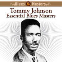 Canned Heat Blues_Tommy Johnson