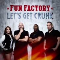 Let's Get Crunk_Fun Factory