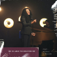 He Is Able To Deliver Me_DaystAr,Nicole C. Mullen